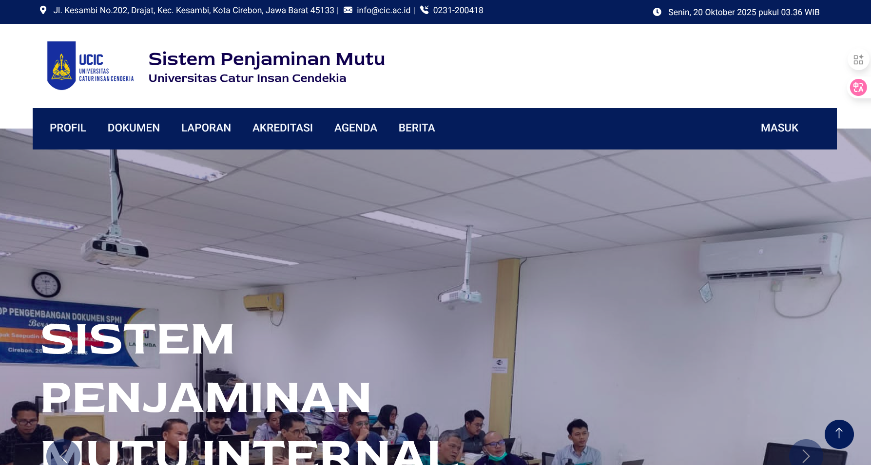 SPMI UCIC - Sistem Penunjang Mutu Internal Universitas Catur Insan Cendekia